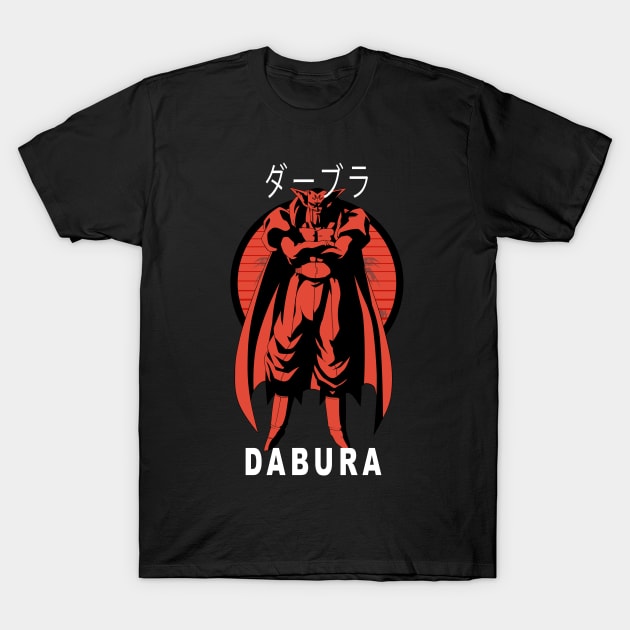 Dabura!!! T-Shirt by DMUS Design